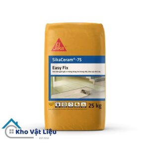 keo dán gạch sika ceram 75 easy fix ốp lát cho khu vực nội thất các loại gạch